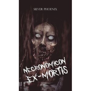Necronomicon Ex-Mortis -- Silver Phoenix